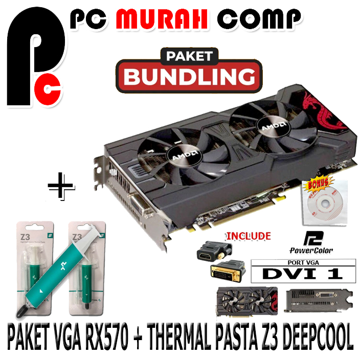 PAKET BUNDLING VGA RX570 AMD DDR5 4GB PLUS PASTA SUNTIK VGA Z3