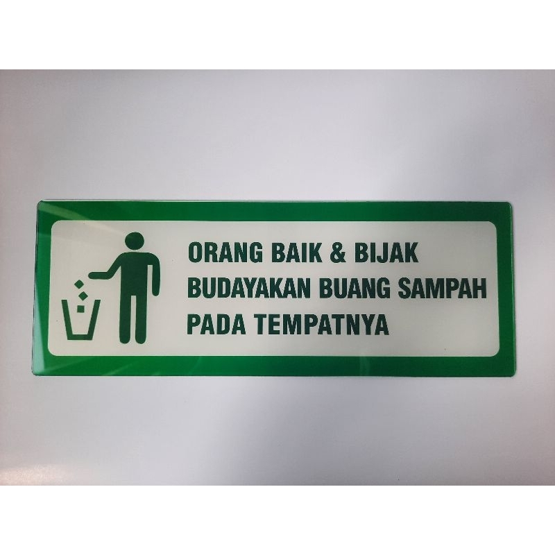 

Akrilik Orang Baik & Bijak Budayakan Buang Sampah Pada Tempatnya