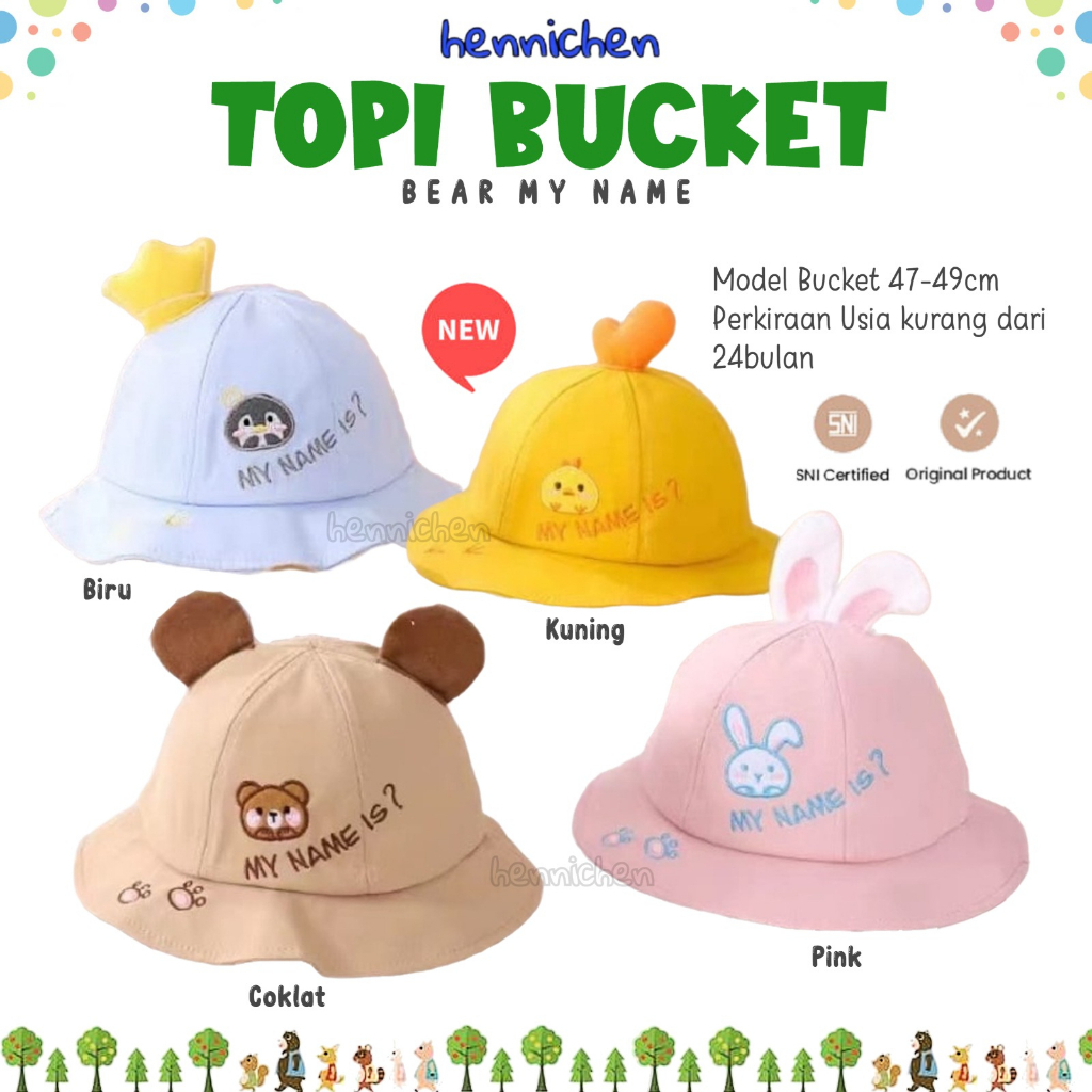 BUCKET BEAR MY NAME TOPI BUCKET ANAK FASHION TOPI ANAK HIGH QUALITY CNA