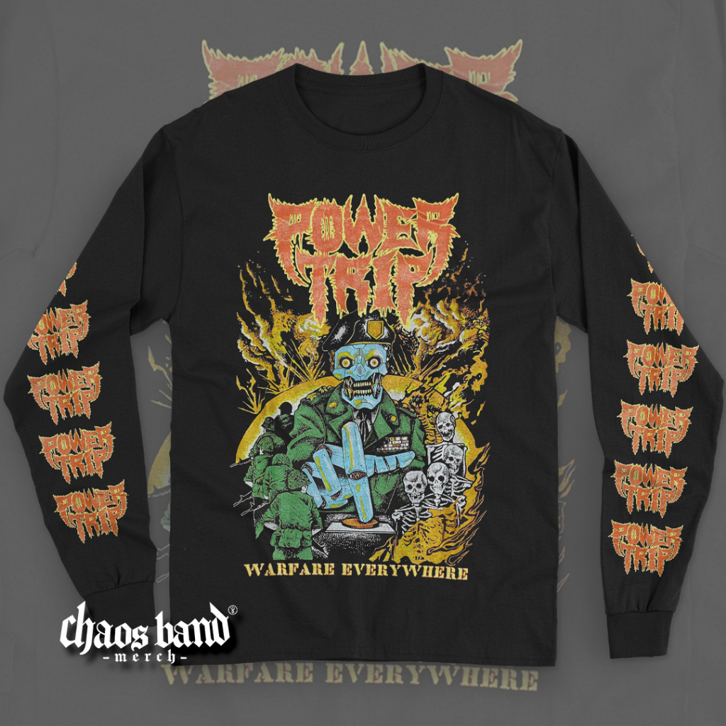 POWER TRIP - WARFARE EVERYWHERE (Long Sleeve) Kaos Band