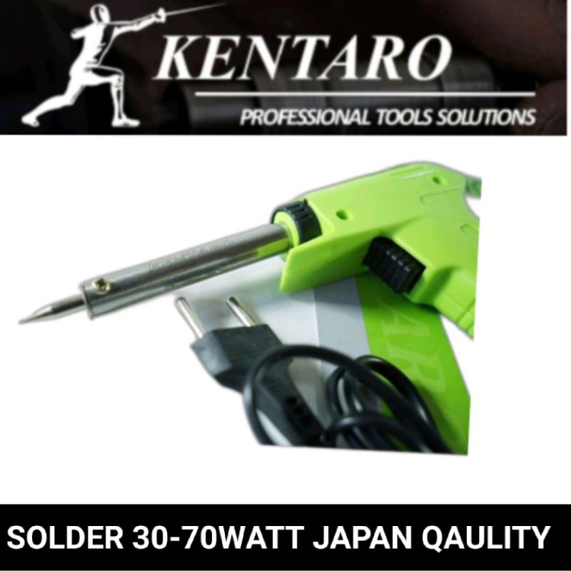 SOLDER 30-70 WATT KENTARO JAPAN QUALITY