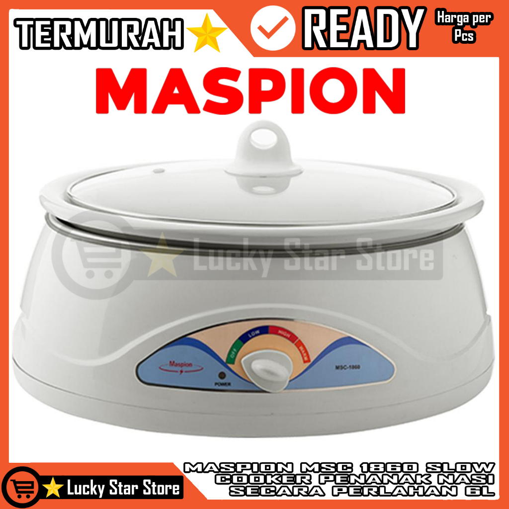 MASPION MSC 1860 SLOW COOKER 6 LITER MSC1860 SLOWCOOKER SLOWCOKER COKER 6L PUTIH PEMANAS LAMBAT PEMA