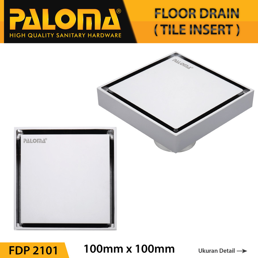 Paloma Floor Drain Strainer Saringan Got Kamar Mandi Anti Bau FDP 2101