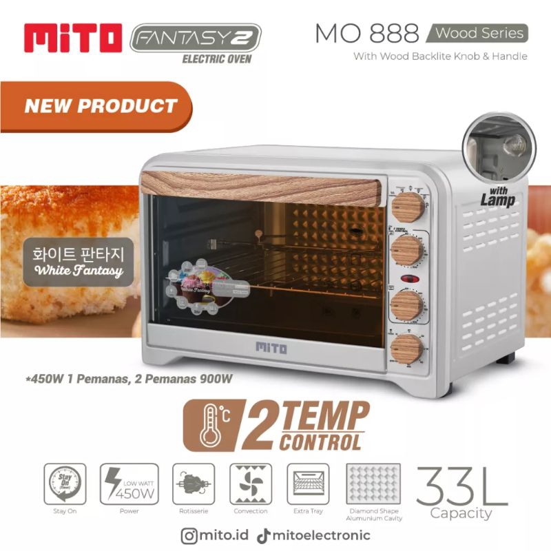 NEW MITO FANTASY2 FANTASY 2 ELECTRIC OVEN LISTRIK MO 888 DESIGN BARU 33 LITER 450 WATT BESAR LAMPU ORIGINAL GARANSI RESMI MITO