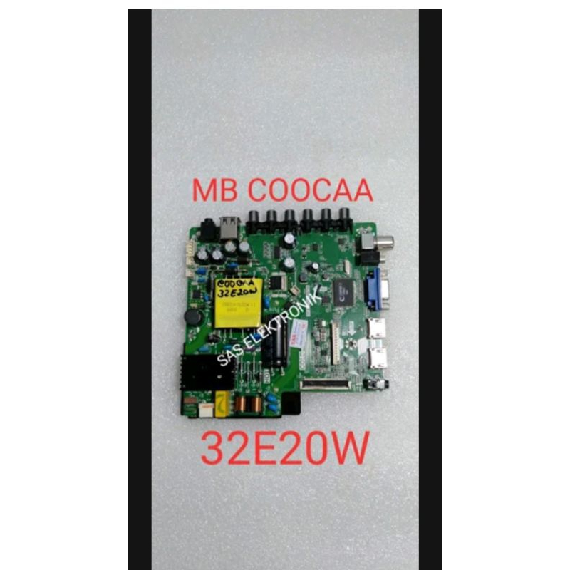 MB MOTHERBOARD MAINBOARD MESIN TV LED COOCAA 32 INCH 32E20W 32E20 W