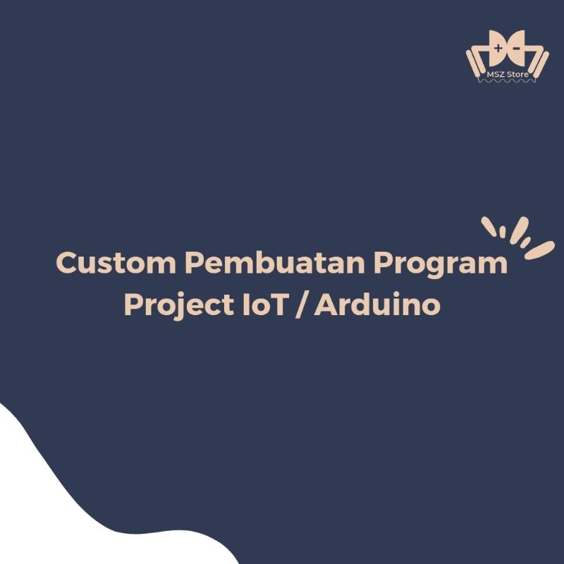 Custom Pembuatan Program Project IoT/Arduino