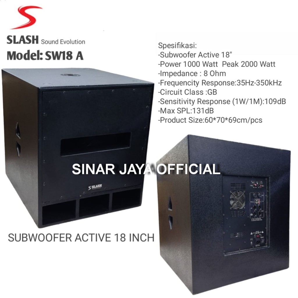 SUBWOOFER AKTIF SLASH 18 INCH SW18A SUBWOOFER AKTIF 18 INCH SLASH SW18 a