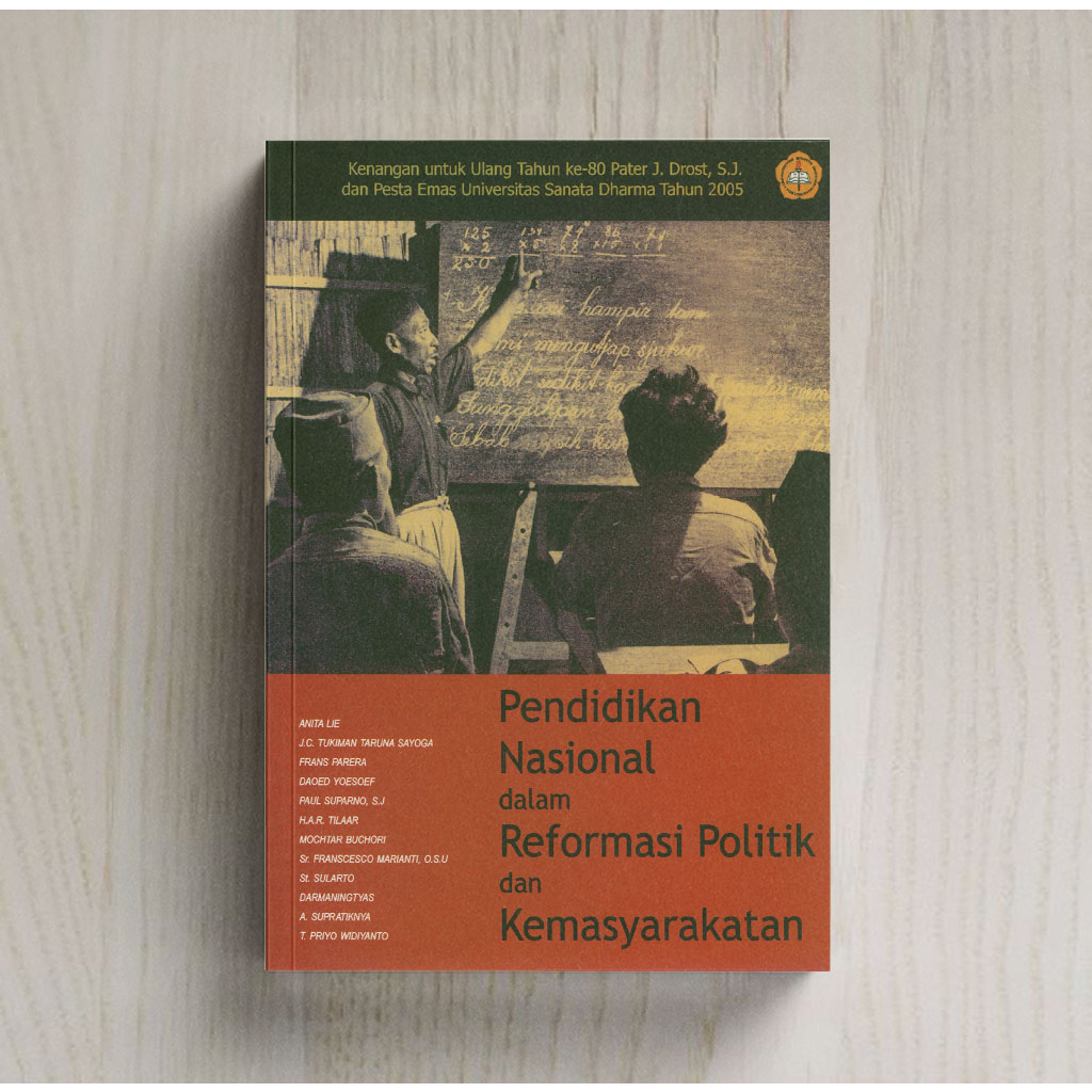 Pendidikan Nasional dalam Reformasi Politik dan Kemasyarakatan