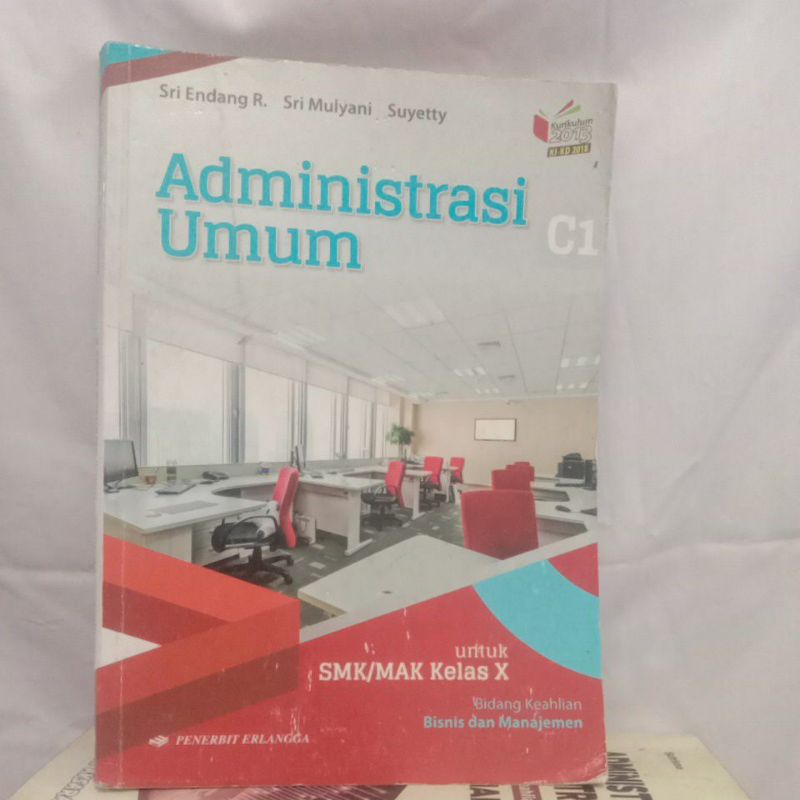 buku administrasi umum untuk SMK kelas X bidang keahlian bisnis dan manajemen  penerbit Erlangga kur