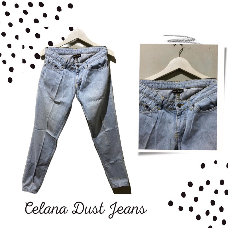 CELANA DUST JEANS WANITA (PRELOVED)