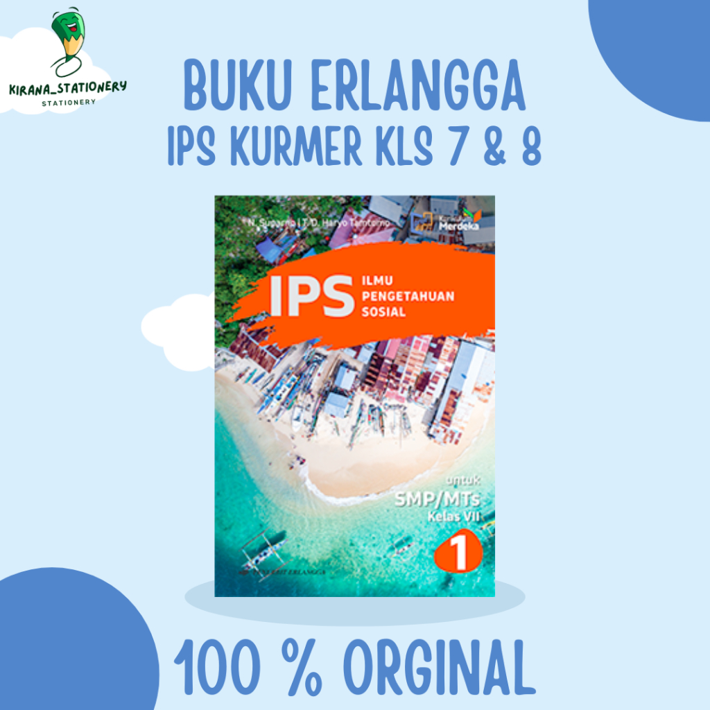 BUKU IPS ILMU PENGETAHUAN SOSIAL KELAS 7 KELAS 8 KURIKULUM MERDEKA ERLANGGA BY N.  Suparno-T.  D.  H