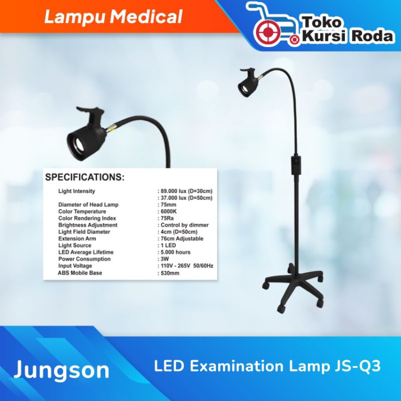 JUNGSON LED Examination Lamp JS-Q3 / Lampu Tindakan LED Jungson