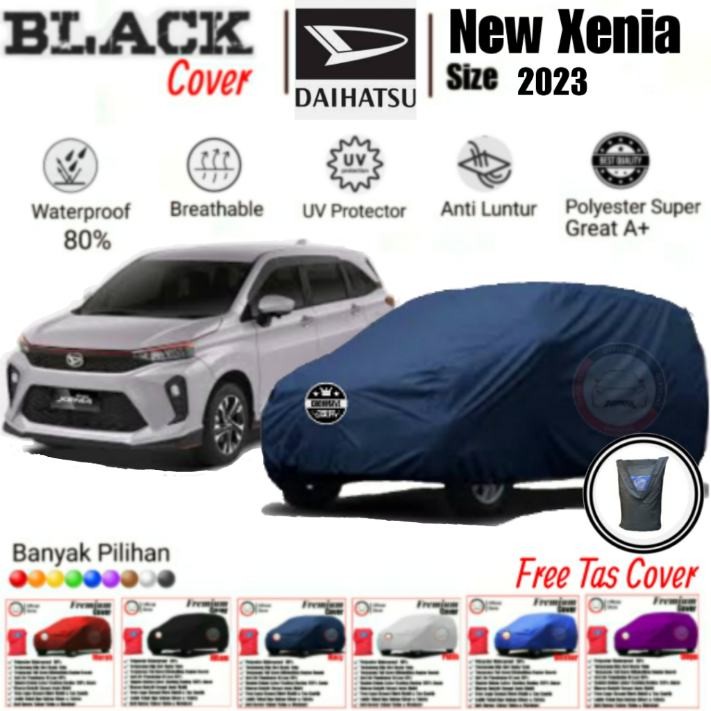 Cover Mobil Xenia, Cover Mobil New Xenia, Sarung Mobil Xenia, Sarung Mobil New Xenia, Cover Mobil Waterproof, Cover Mobil Polyster Super Great A, Cover Mobil Anti Luntur, Cover Mobil Premium