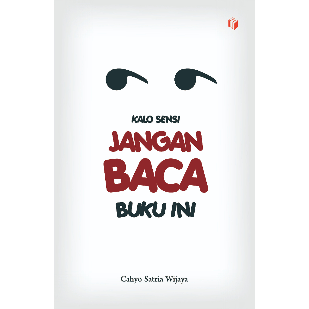 

buku " Kalo sensi jangan baca buku ini