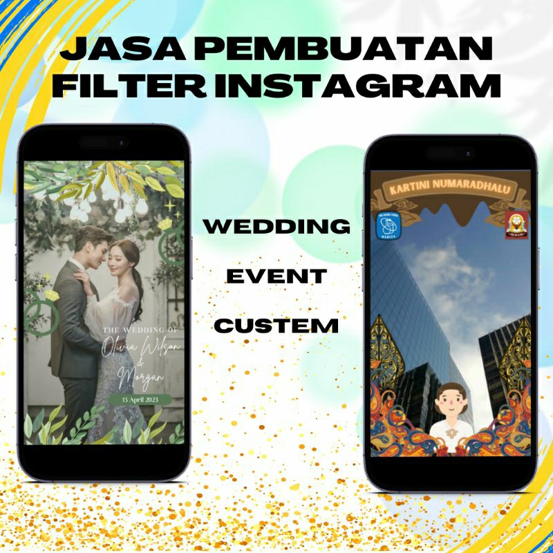 JUAL FILTER INSTAGRAM WEDDING, EVENT SEKOLAH CUSTOM, JASA PEMBUATAN FILTER INSTAGRAM