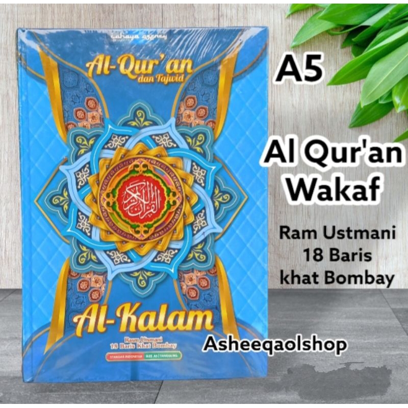 Alquran Wakaf Al Kalam A5 Rasm Utsmani 18 khat Bombay