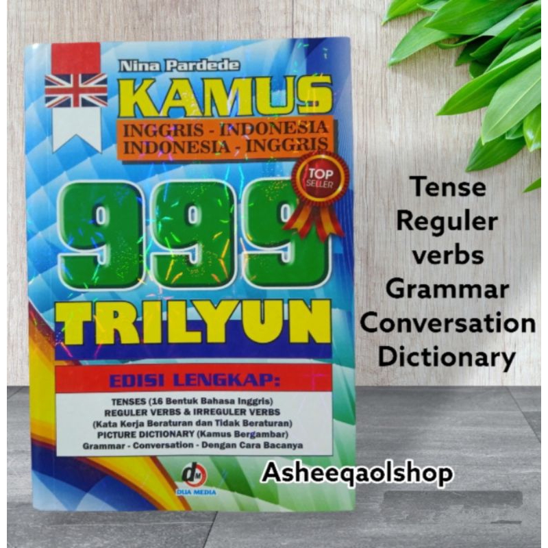 Kamus 999 Trilyun Edisi Lengkap Inggris - Indonesia / Indonesia - inggris