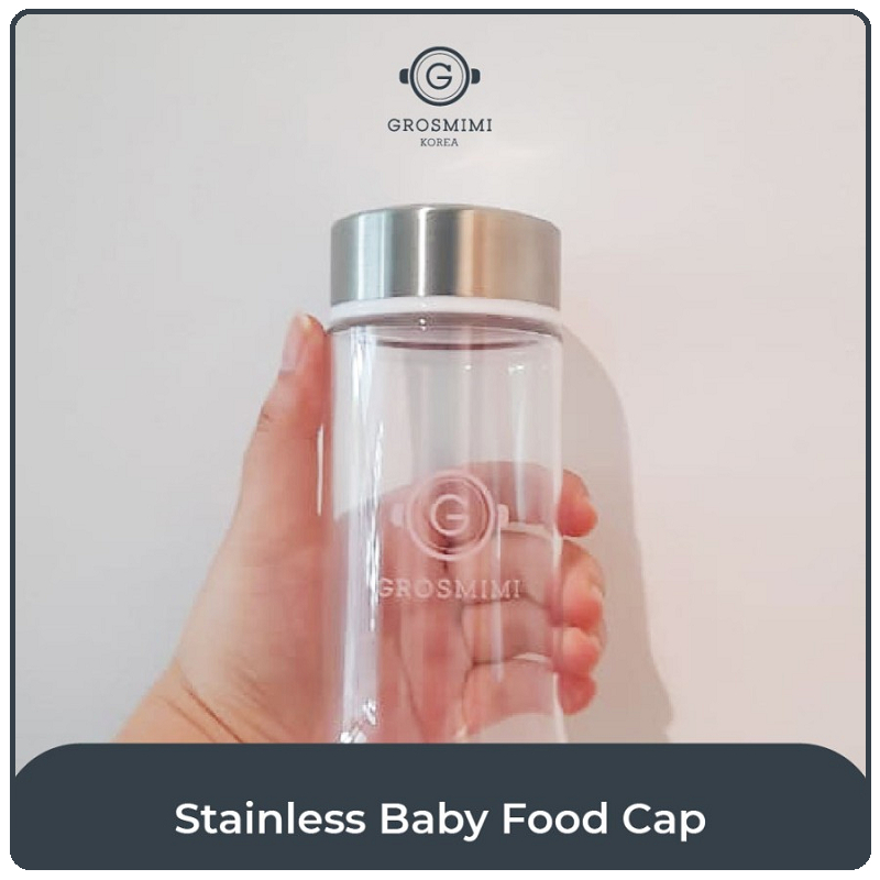 Grosmimi Stainless Baby Food Cap | Tutup Makanan