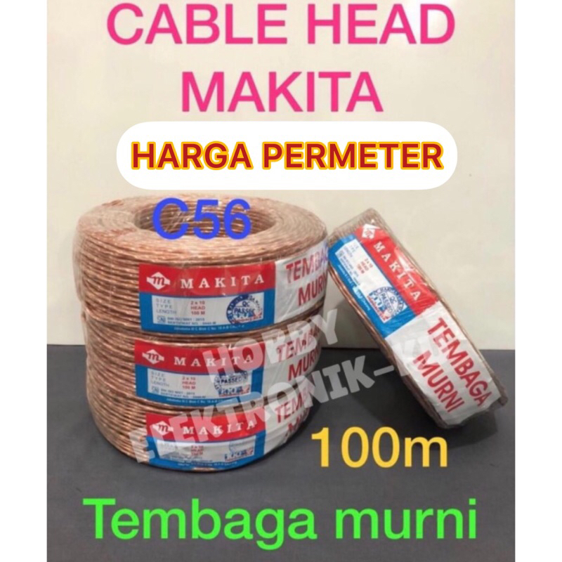 CABLE HEAD 2X10 100M MAKITA GOLD TRANSPARAN (HARGA PERMETER)