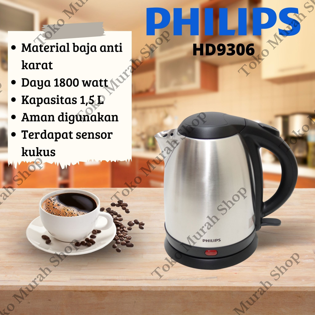 Philips Kettle HD9306 Teko Pemanas Air Elektrik Philips HD9306 Kettle Original