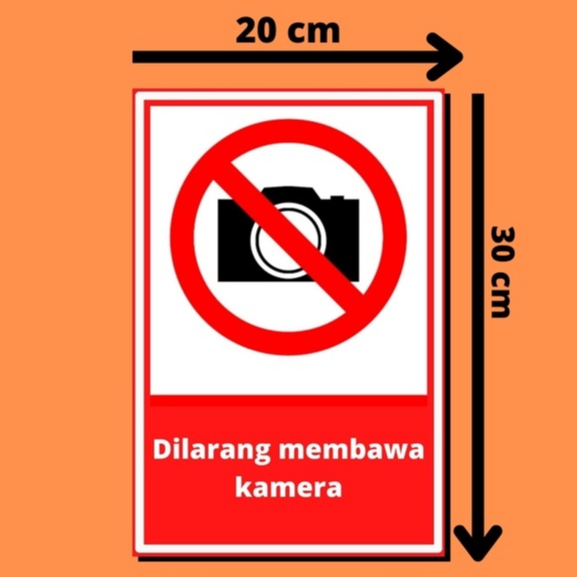 

2 buah Stiker larangan membawa kamera | Sticker sign dilarang bawa camera | tanda larangan untuk tidak membawa kamera | stiker label| sticker | Camera | kamera | safety sign | K3 | HSE | K 3 | stiker vinyl quantac glossy 20cmx30cm