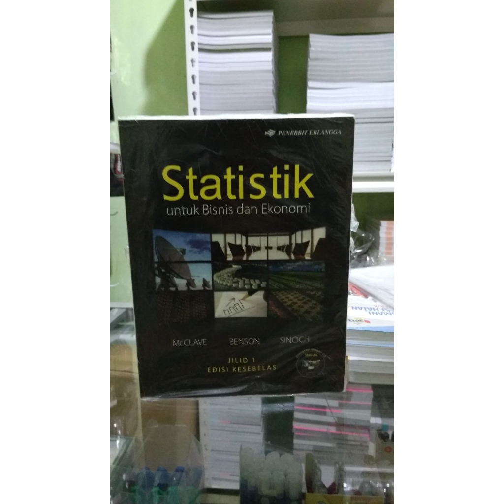 ORIGINAL STATISTIK UNTUK BISNIS DAN EKONOMI JILID 1 EDISI KESEBELAS