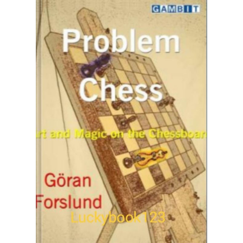 Buku Catur Problem Chess Art and Magic on the Chessboard