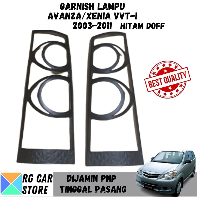 GARNISH LAMPU AVANZA/XENIA VVT-I 2003-2011 MODEL SPORTY DIJAMIN PNP TINGGAL PASANG BERKUALITAS