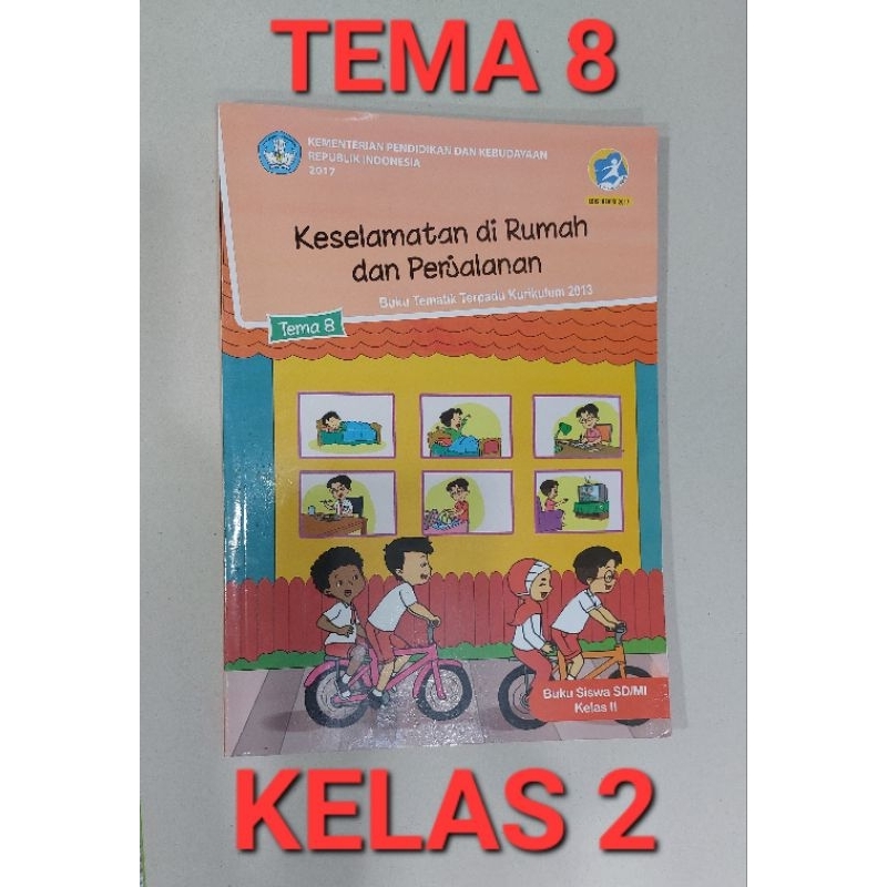 

Buku tema 8 Kelas 2 SD/MI Kemendikbud