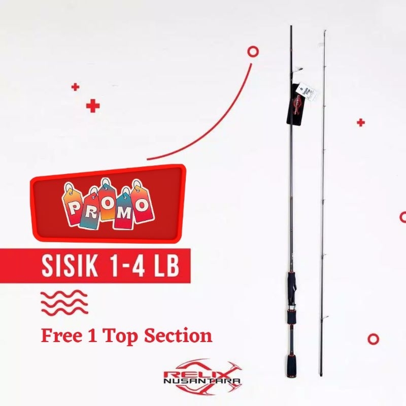 Rod Joran Relix Nusantara Sisik 1-4 lb 652 Ultralight casting full Fuji Ring Guide Free 1 pcs Top Se