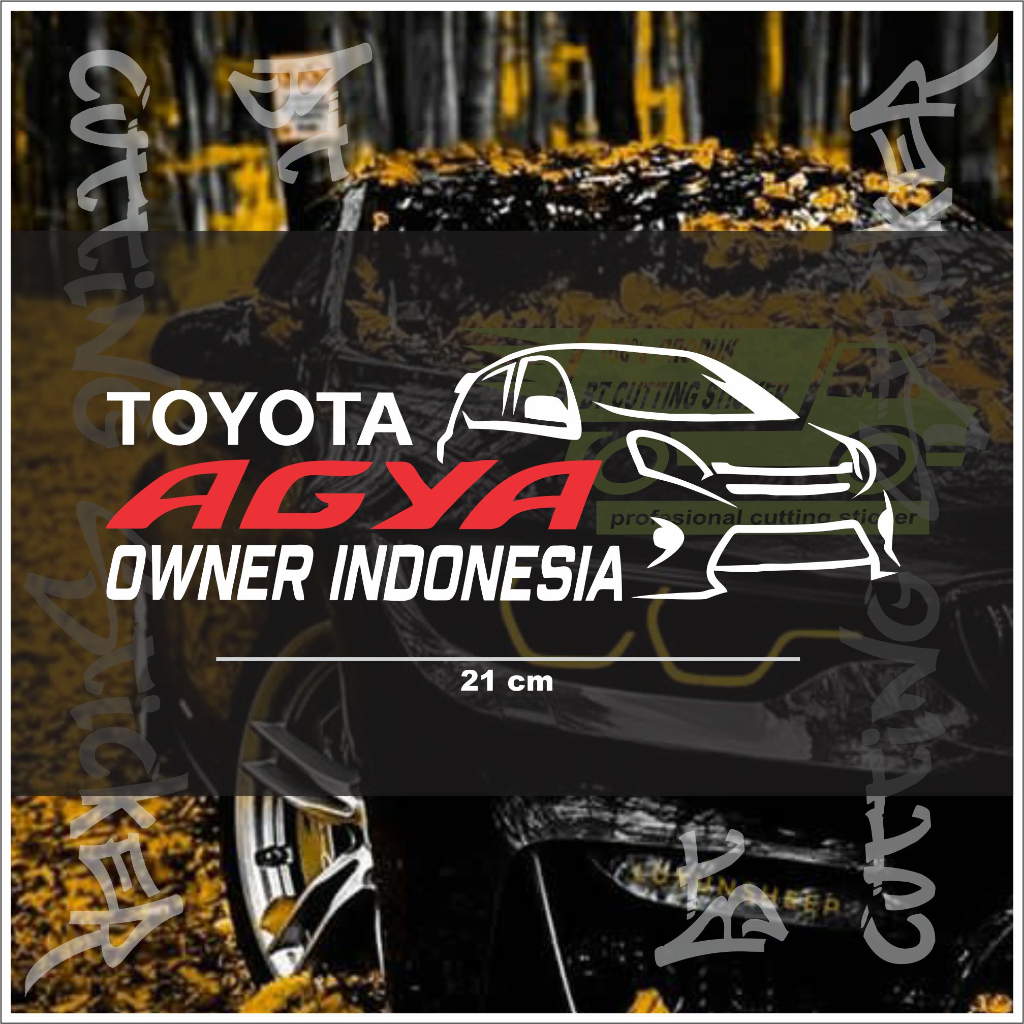 sticker toyota agya owner indonesia stiker cutting stiker mobil agya gr sport
