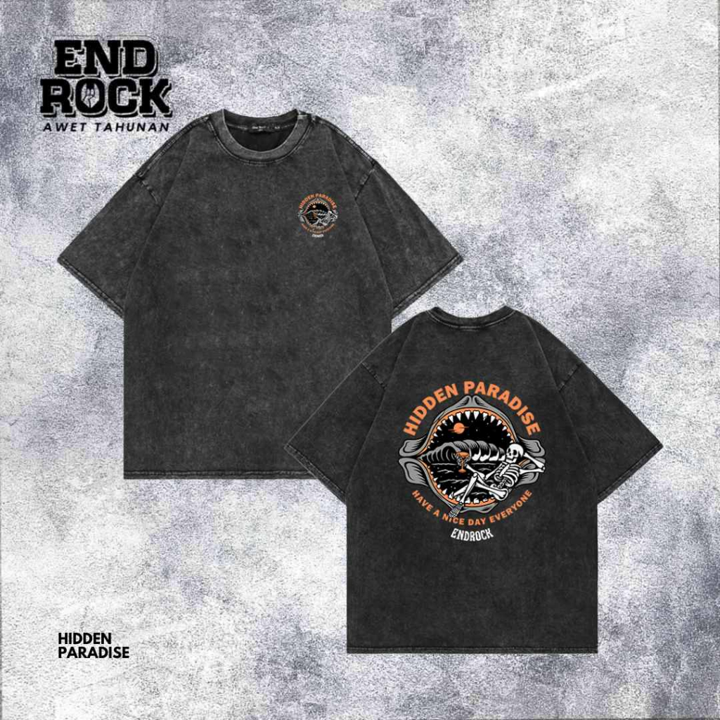 Kaos Oversize Wash Original Endrock Tema Hidden Paradise FIST
