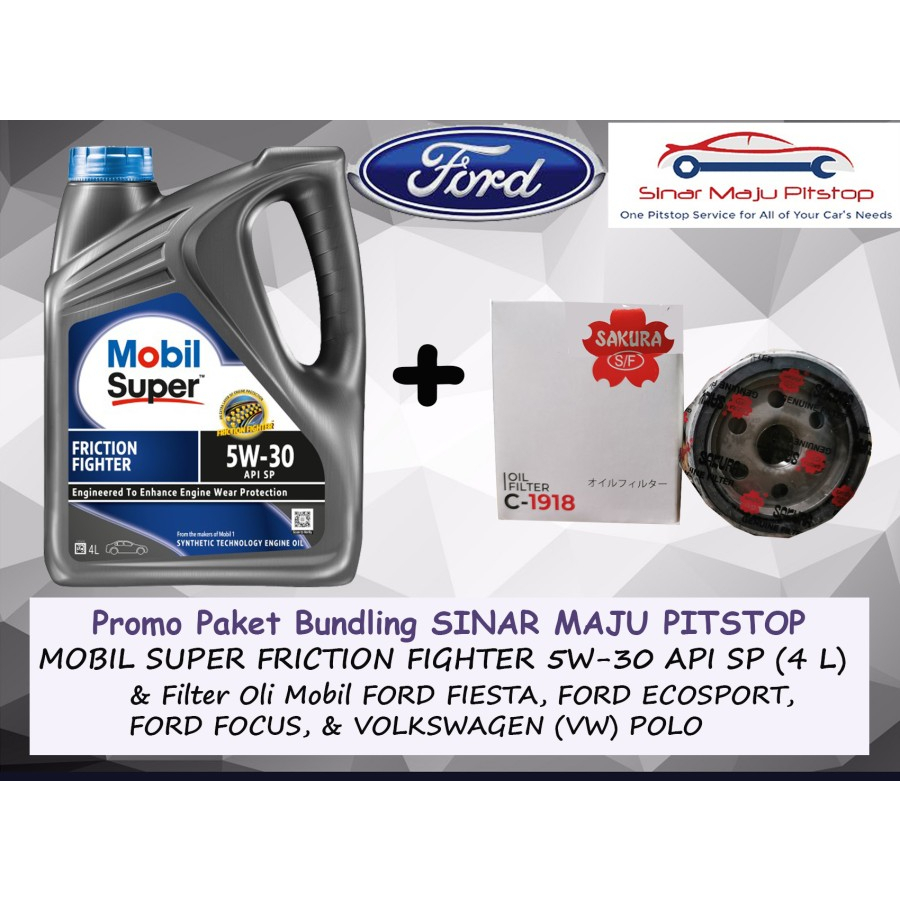 Paket Bundling Oli MOBIL SUPER FRICTION FIGHTER 5W-30 API SP Original 4 Liter & Filter FORD FIESTA &