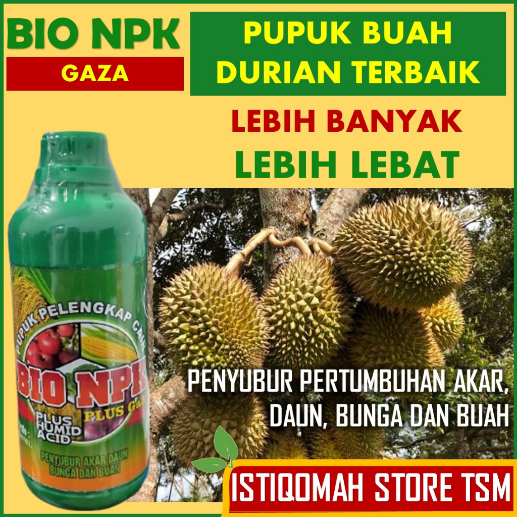 BIO NPK GAZA 500 ML – PUPUK ORGANIK CAIR BUAH DURIAN TERBAIK, MAMPU MEMPERBESAR BUAH DURIAN BERBUAH 