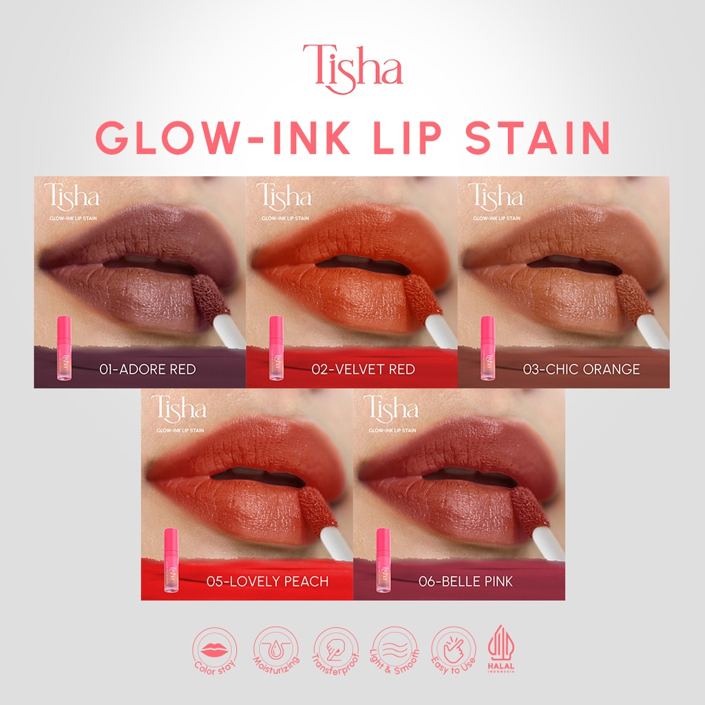 TISHA Glow - Ink Lip Stain Indonesia / 2.5ml / Triple Moisturizer Marula Oil Vitamin E / Transferproof Bare Lip Sentation Tahan Lama Natural / 01 Red 02 Velvet 03 Orange 05 Peach 06 Pink / Cosmetic Makeup Lips / Lipstick Lipstik Liptin Tin Devotion Cream