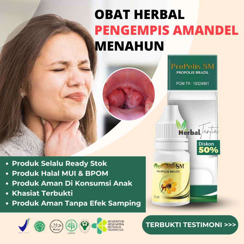 Obat Amandel Akut/Pengempes Amandel/Amandel Bengkak Sebelah - Propolis SM Herbal Alami