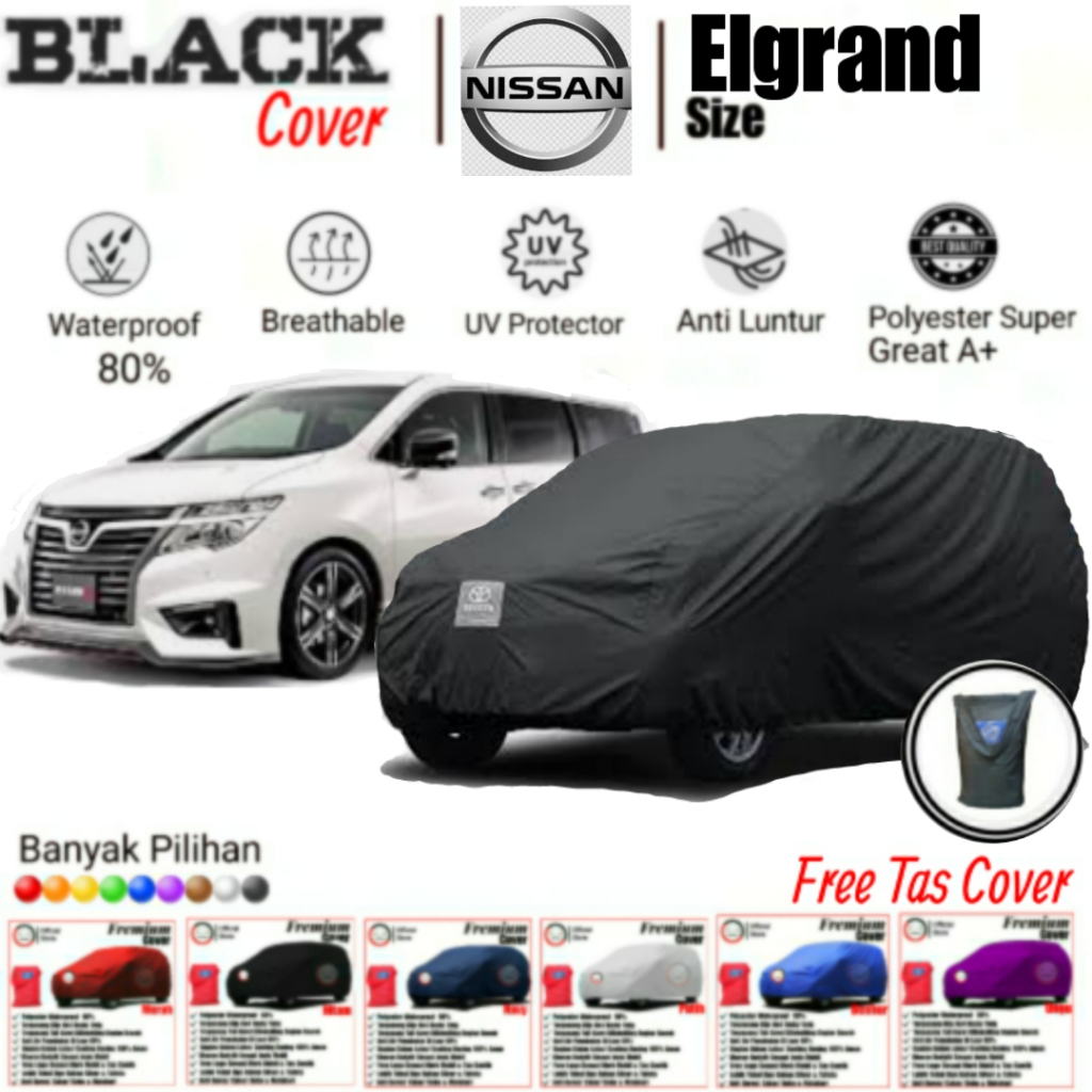 Cover Mobil Elgrand, Cover Mobil Nissan Elgrand, Sarung Mobil Elgrand, Sarung Mobil Elgrand, Cover Mobil Waterproof, Cover Mobil Polyster Super Great A, Cover Mobil Anti Luntur, Cover Mobil Premium