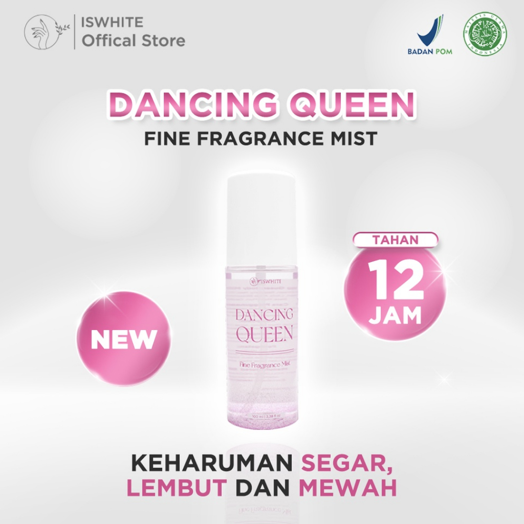 [ FREE ONGKIR ] ISWHITE Parfum Body Mist Tahan Lama Fine Fragrance Mist - Euphoria Dancing Queen