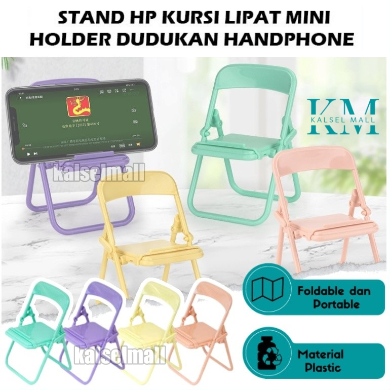 Stand Holder Hp Model Kursi Lipat Universal Dudukan Penyangga Handphone Hape Model Bangku Mini Chair Folding Mobile Phone Macaron Folding Chair HP49