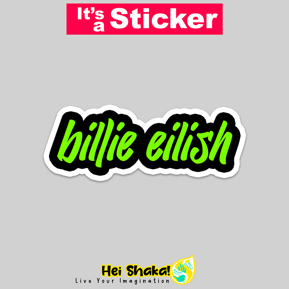 

Stiker Billie Eillish Sticker Bahan Vinyl Anti Air