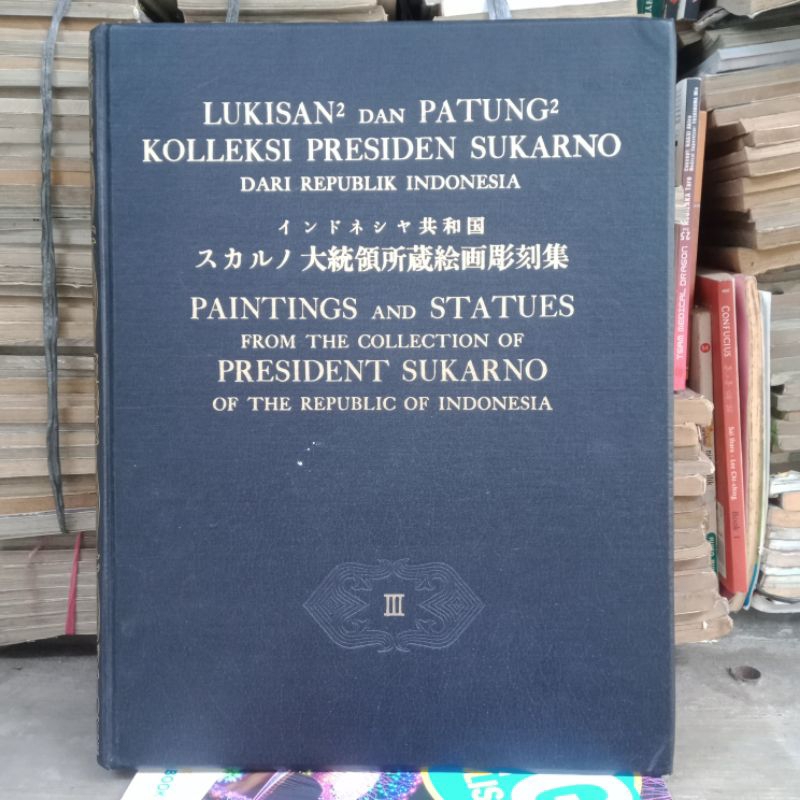 Lukisan-lukisan dan Patung-Patung Koleksi Presiden Sukarno