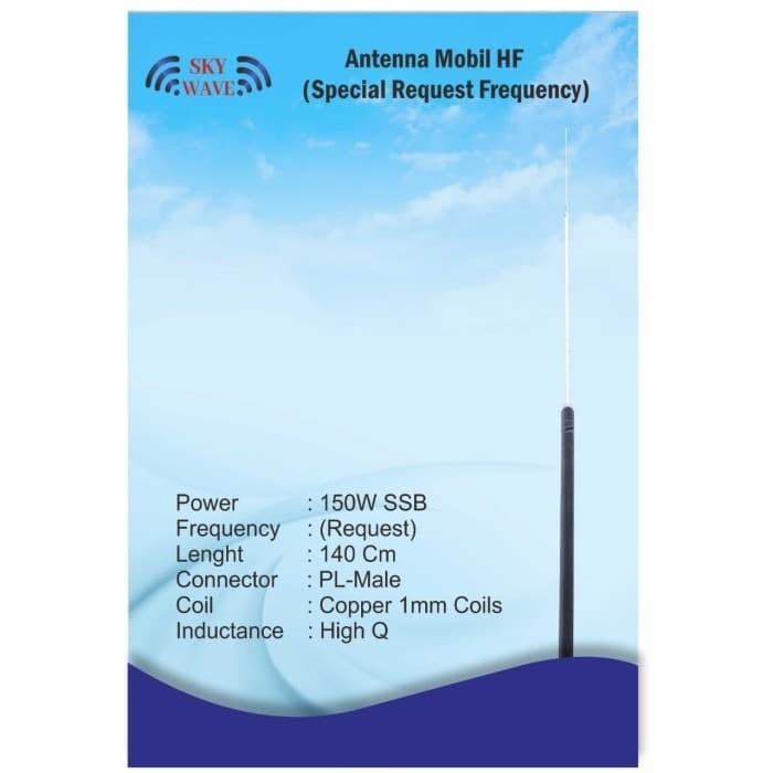 Antenna HF Mobil Pesanan Spesial Frekuensi (Request)
