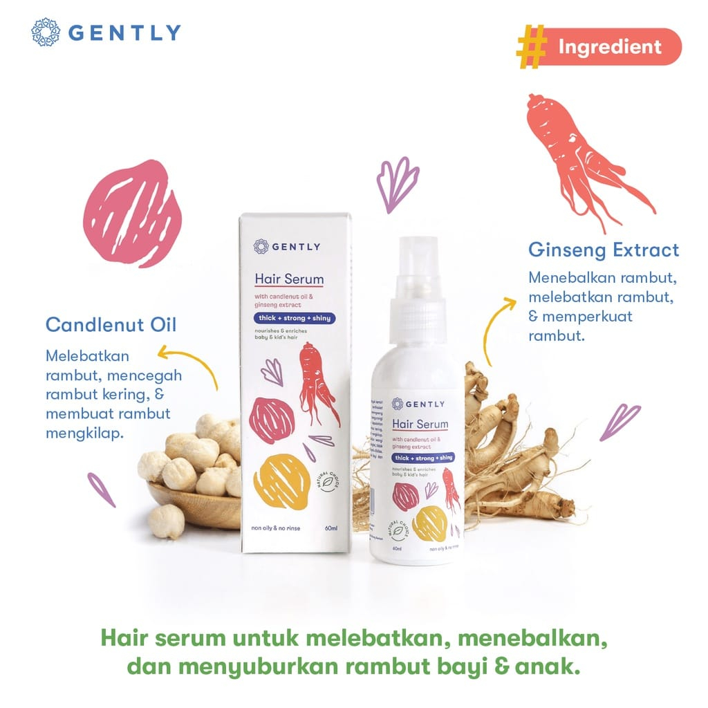 Gently Hair Serum 60ml - Serum Penumbuh &amp; Penyubur Rambut Bayi dan Anak