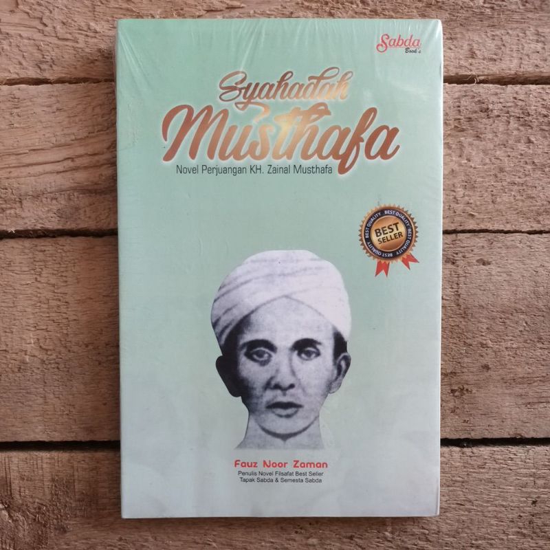 Novel Syahadah Musthafa.Fauz Noor Zaman Original New