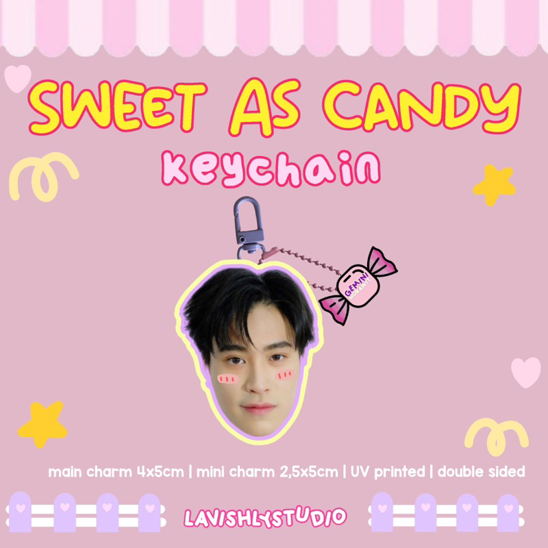 Sweet As Candy Keychain — Thai Actor by @lavishlystudio