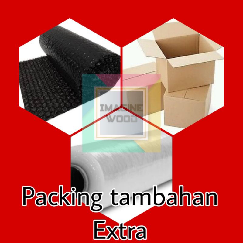 

Extra packing tambahan