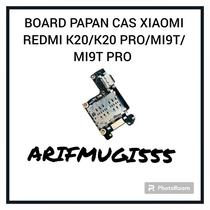 BOARD PAPAN CAS KONEKTOR CONEKTOR CHARGER XIAOMI REDMI K20/K20 PRO/MI9T/MI9T PRO PLUG IN MIC ORIGINAL