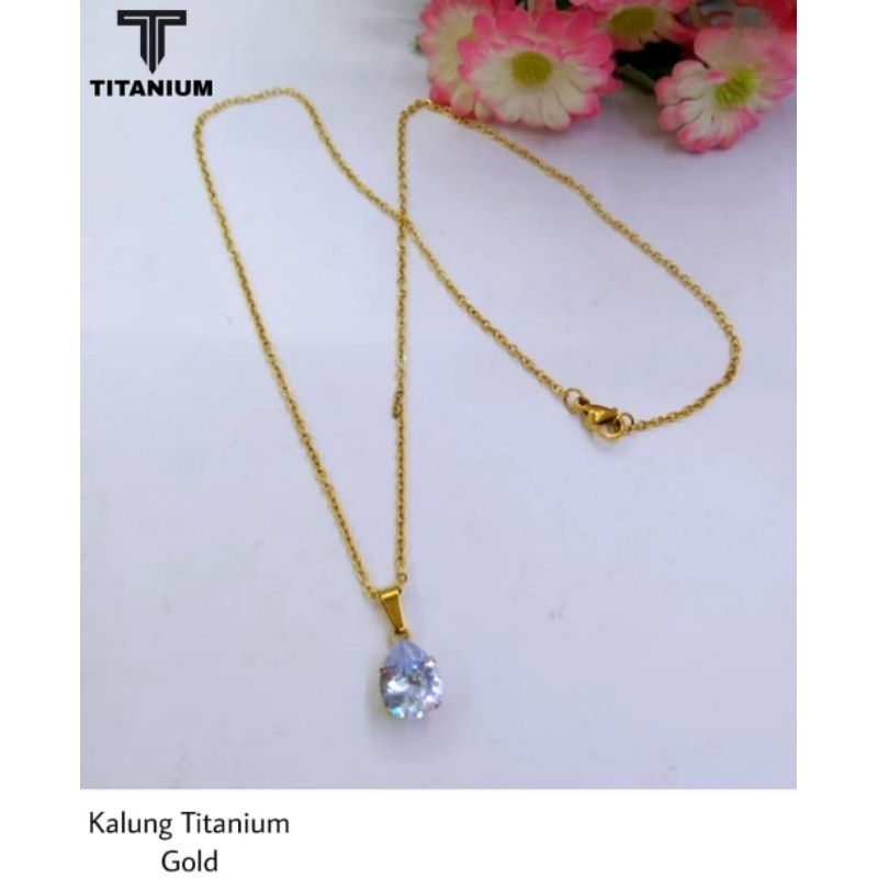 KALUNG TITANIUM WANITA SET LIONTIN PERMATA 1 ANTI KARAT/KALUNG TITANIUM WANITA SET LIONTIN PANJANG 45CM