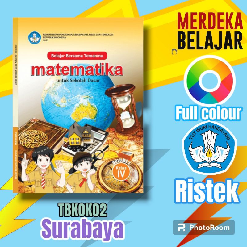 BUKU MATEMATIKA SD KELAS 4 VOLUME 1 KURIKULUM MERDEKA SEKOLAH PENGGERAK 2023