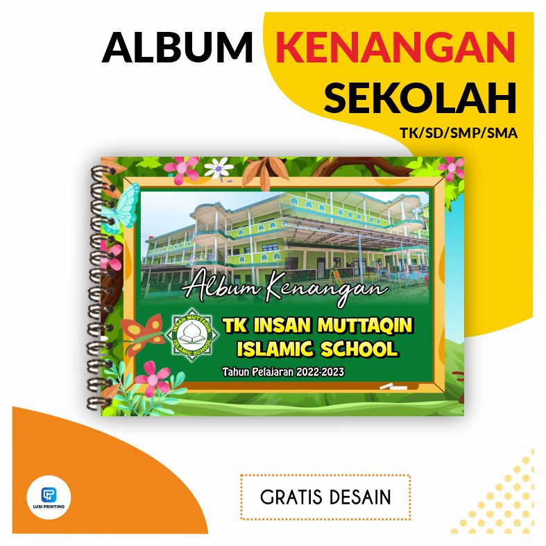 Album Sekolah TK, SD, SMP, SMA/Cetak Buku Kenangan/Album Foto/Yearsbook/ Buku Tahunan Sekolah/Album 